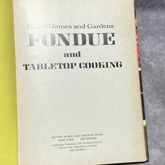 Better Homes & Gardens "Fondue And Tabletop Cooking" Cookbook 1970 Hardcover - Picture 2 of 9